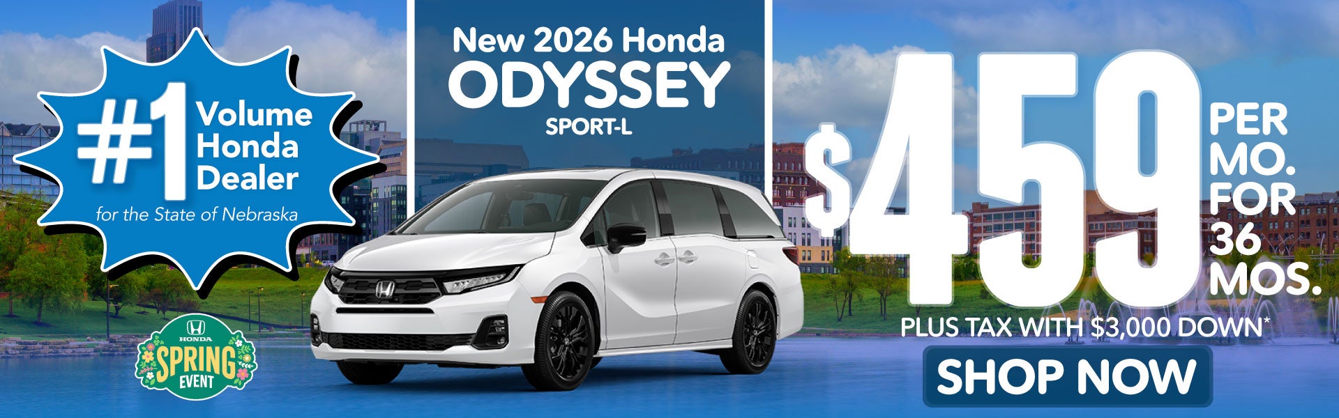 2026 HONDA ODYSSEY SPORT-L 	$459 PER MO. FOR 36 MOS. PLUS TA