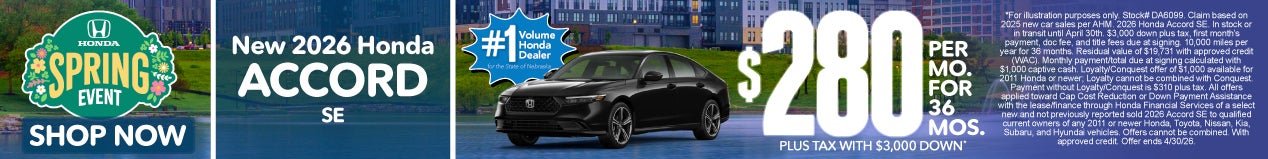 2026 HONDA ACCORD SE $280 PER MO. FOR 36 MOS. PLUS TAX WITH $3,000 DOWN*