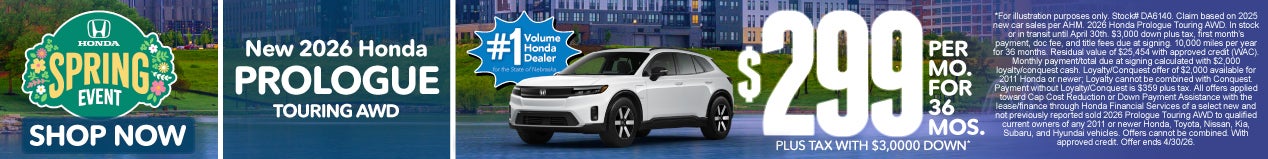 2026 HONDA PROLOGUE TOURING AWD $299 PER MO. FOR 36 MOS. PLUS TAX WITH $3,000 DOWN*