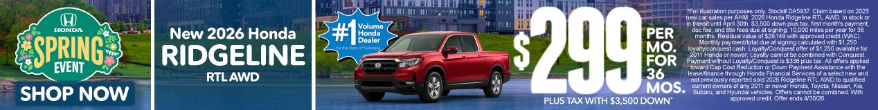 2026 HONDA RIDGELINE RTL AWD $299 PER MO. FOR 36 MOS. PLUS TAX WITH $3,500 DOWN*