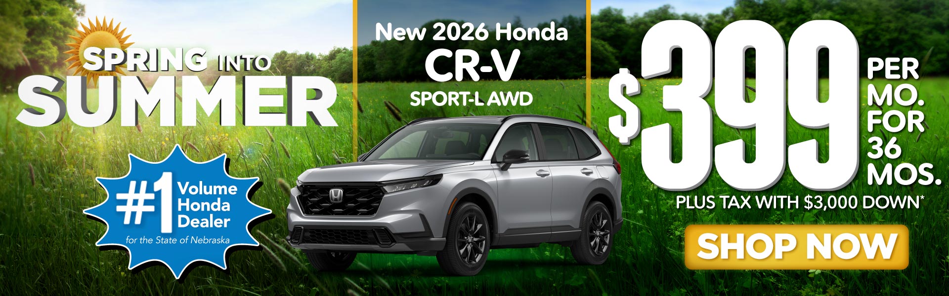 2026 HONDA CR-V SPORT-L AWD	$399 PER MO. FOR 36 MOS. PLUS TA
