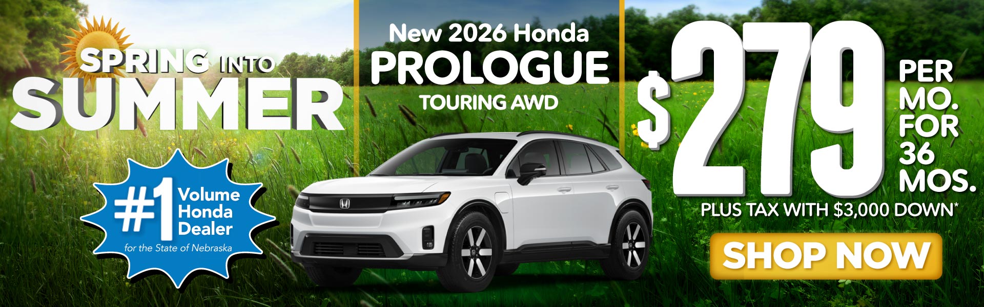 2026 HONDA PROLOGUE TOURING AWD	$279 PER MO. FOR 36 MOS. PLU